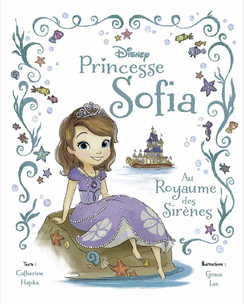 princesse Sofia album Au Royaume des sirènes