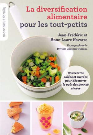 Couverture livre la diversification alimentaire des tout petits